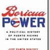 A Review of “Boricua Power”