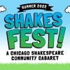 Shakes Fest: A Chicago Shakespeare Community Cabaret