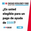 Chicago Resiliency Fund 2.0 Distribuye los Primeros $1,2 Millones en Pagos de Ayuda