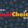 National School Choice Week is Underway