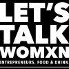 Let’s Talk Womxn Chicago Presents Annual ‘Retro Revolution Dance Party’