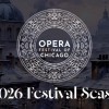 Opera Festival of Chicago Returns this Summer