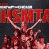 Broadway in Chicago Anuncia que Están Disponibles las Solicitudes para Escuelas Interesadas en Participar en Illinois High School Musical Theatre Awards de 2027