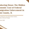 Immigration Enforcement Leads to Economic Downfall in Cook County