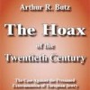 The So-called “Hoax of the 20th Century