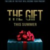 The Gift (el Regalo)