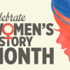 Celebre el Mes de la Historia de la Mujer