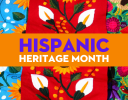 Ways to Celebrate National Hispanic Heritage Month