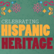 Formas para Celebrar el Mes Nacional de la Herencia Hispana