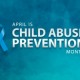 April is Child Abuse Prevention Month